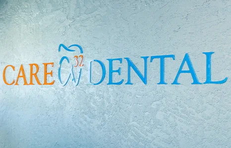 Care 32 Dental of Fort Worth sign on wall